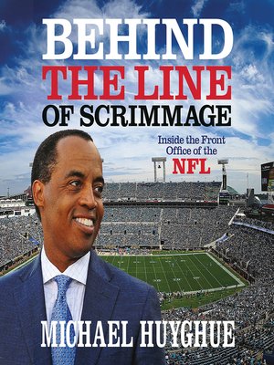 cover image of Behind the Line of Scrimmage